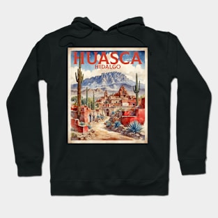 Huasca de Ocampo Hidalgo Mexico Vintage Tourism Travel Hoodie